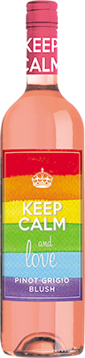KEEP CALM - AND LOVE PINOT GRIGIO ROSE